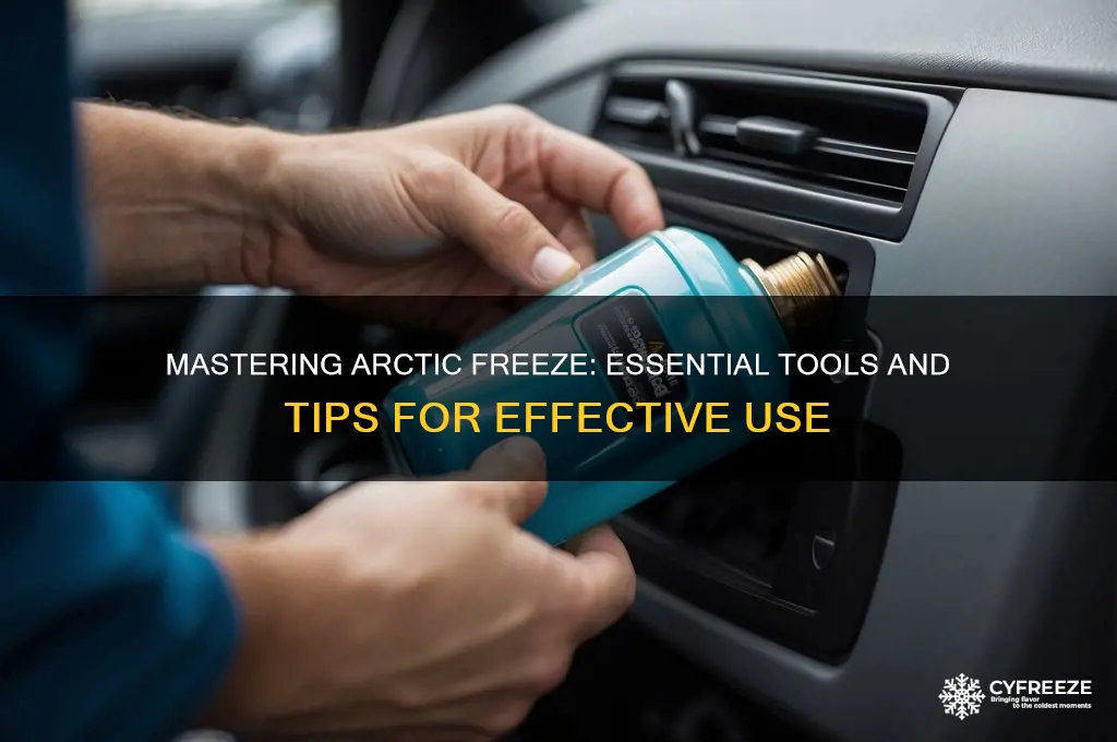 what do you need to use arctic freeze