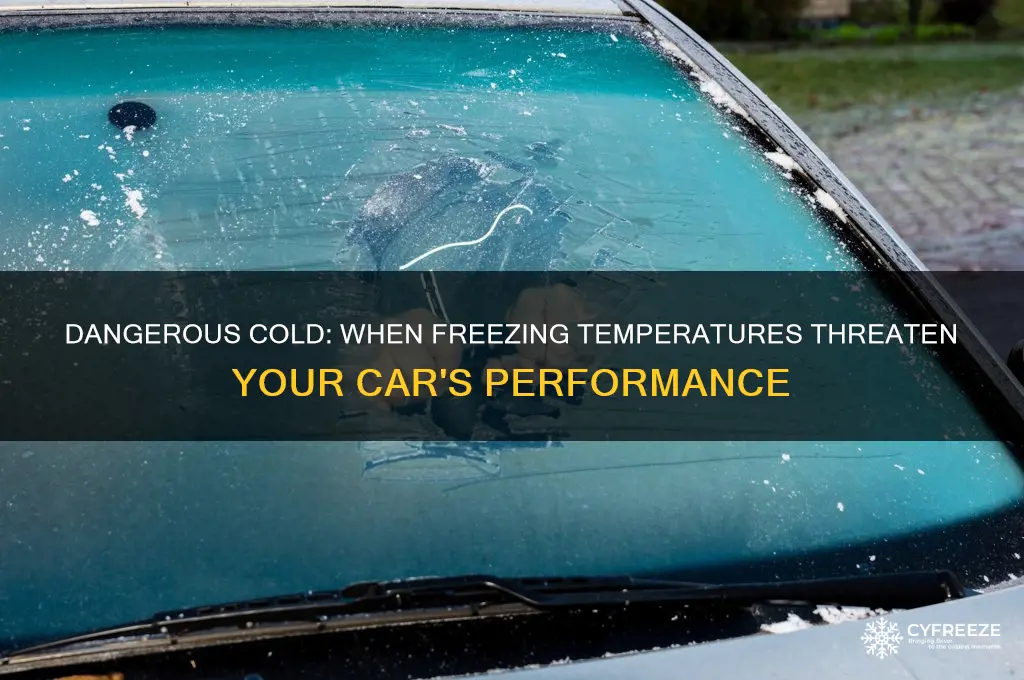 what freezing temperature is dangerous for cars
