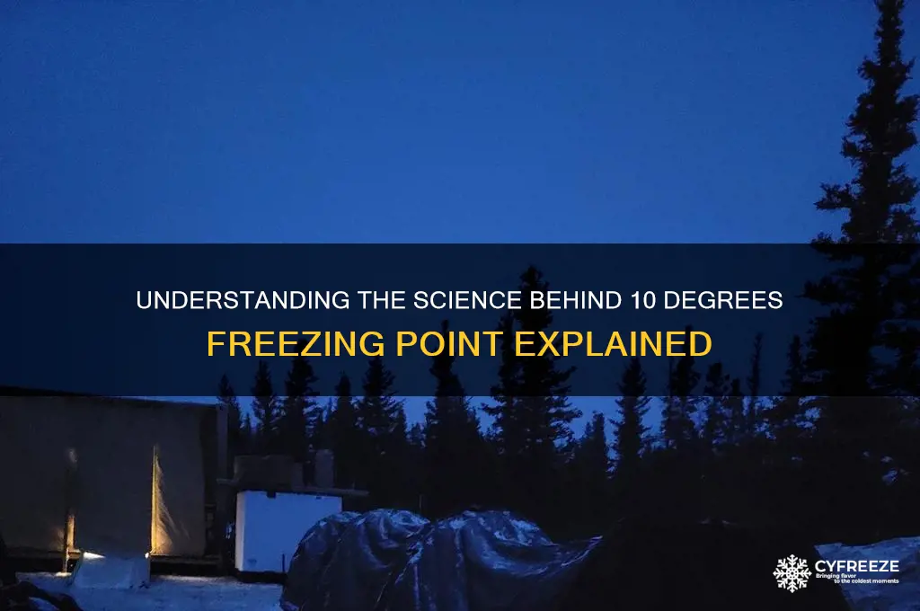 what is 10 freezing point