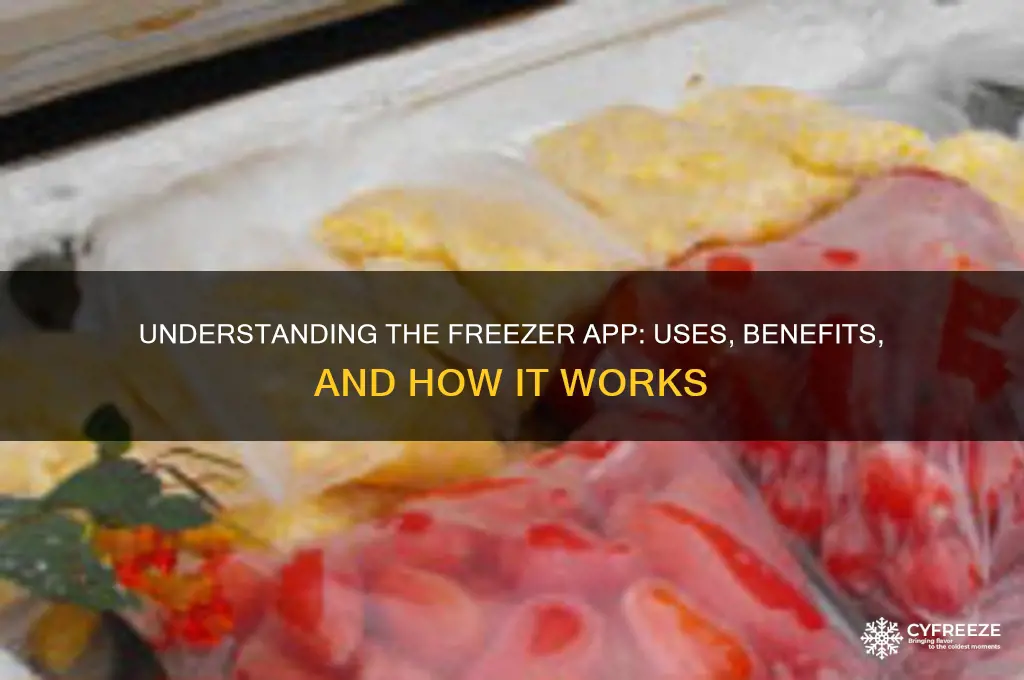 what is freezer app used for