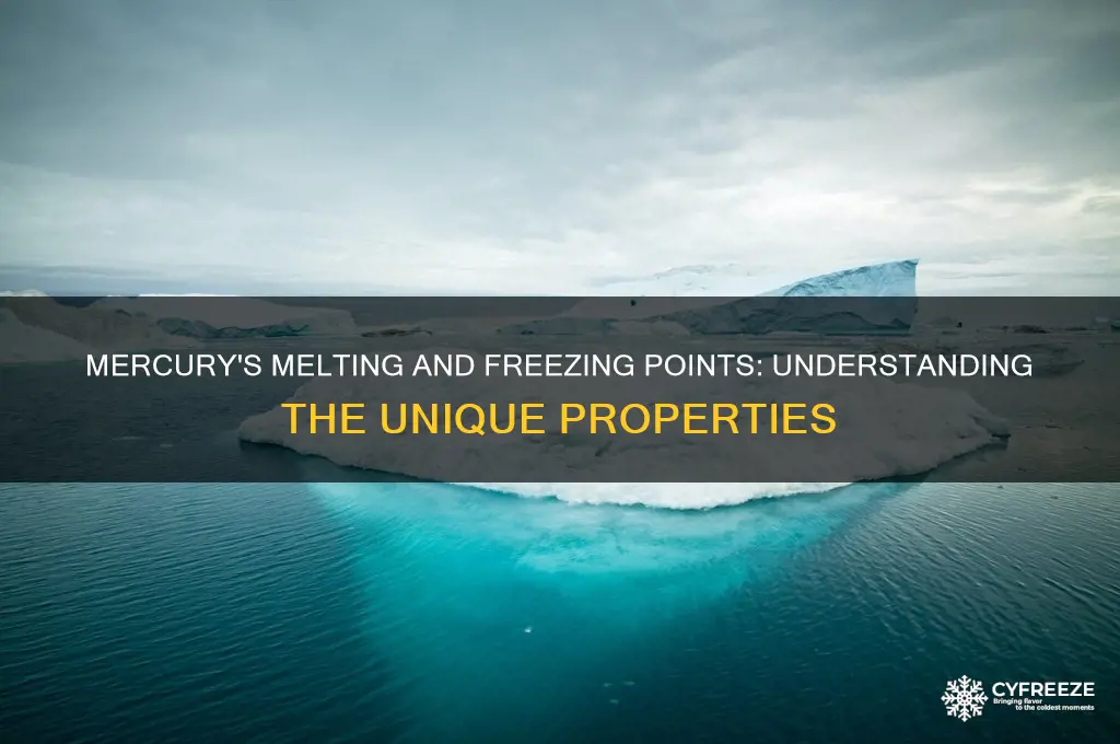 what is mercury melting and freezing point