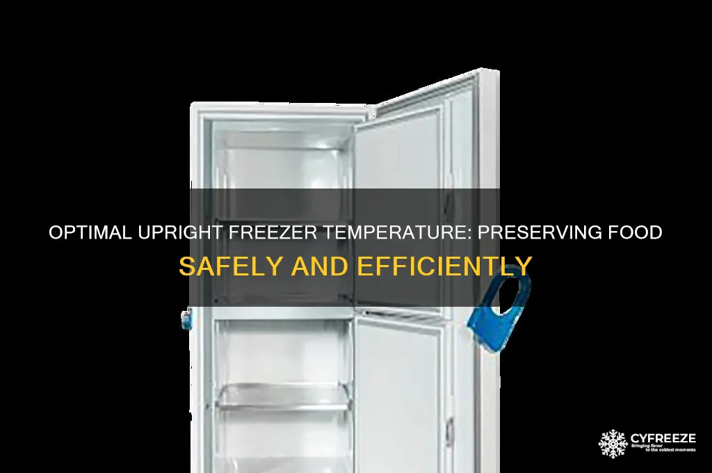 what is the best temperature for an upright freezer