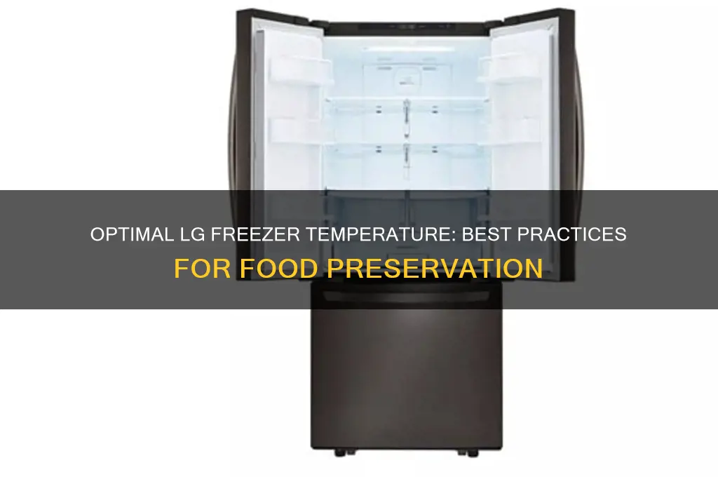 what is the best temperature for lg freezer