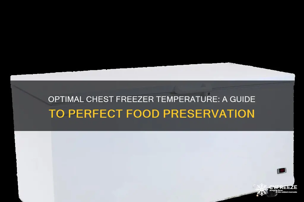 what is the best temperature setting for a chest freezer