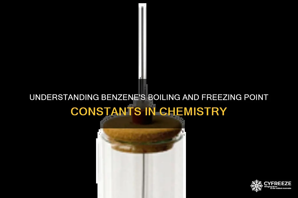 what is the boiling and freezing point constant of benzene