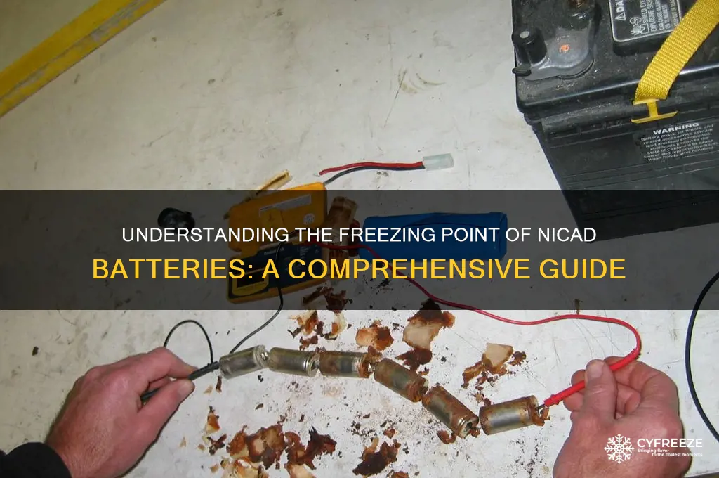 what is the freezing point of a nicad battery