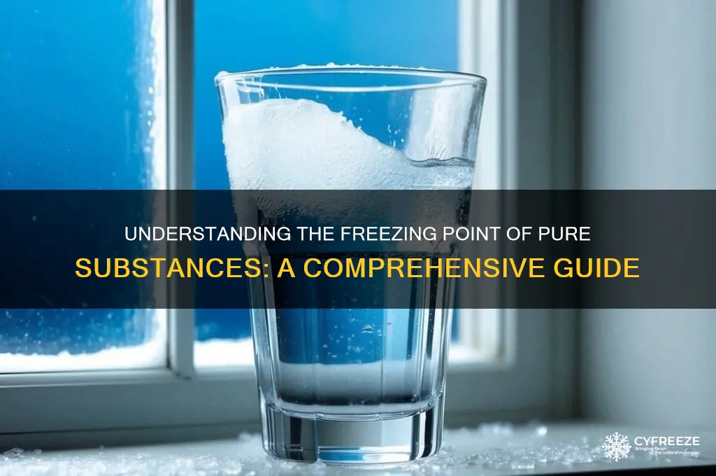 what is the freezing point of a pure substance