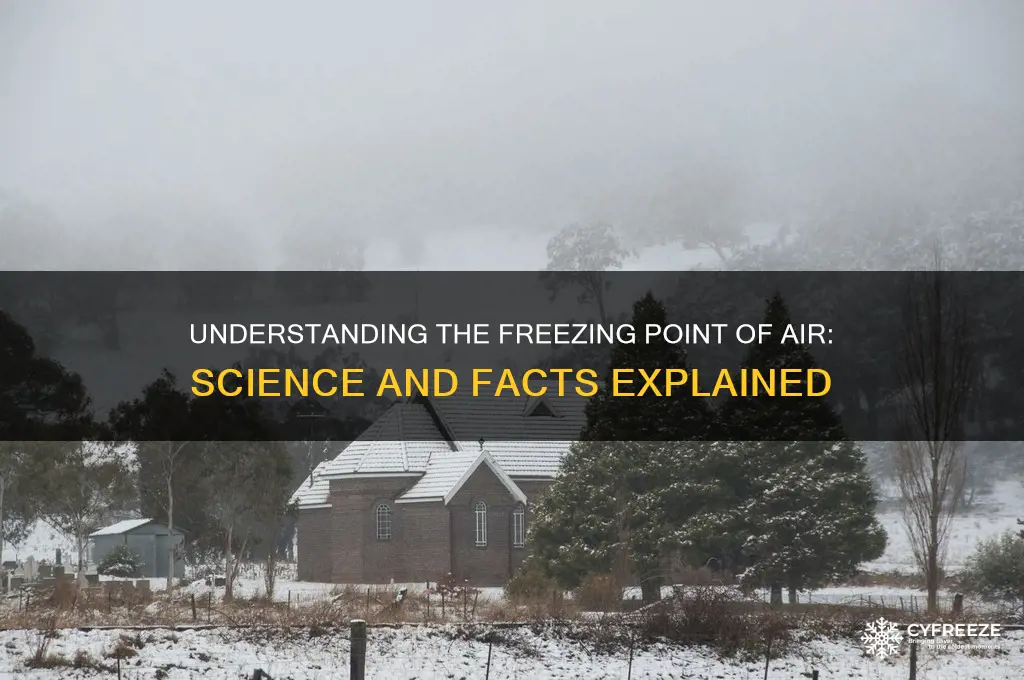 what is the freezing point of air