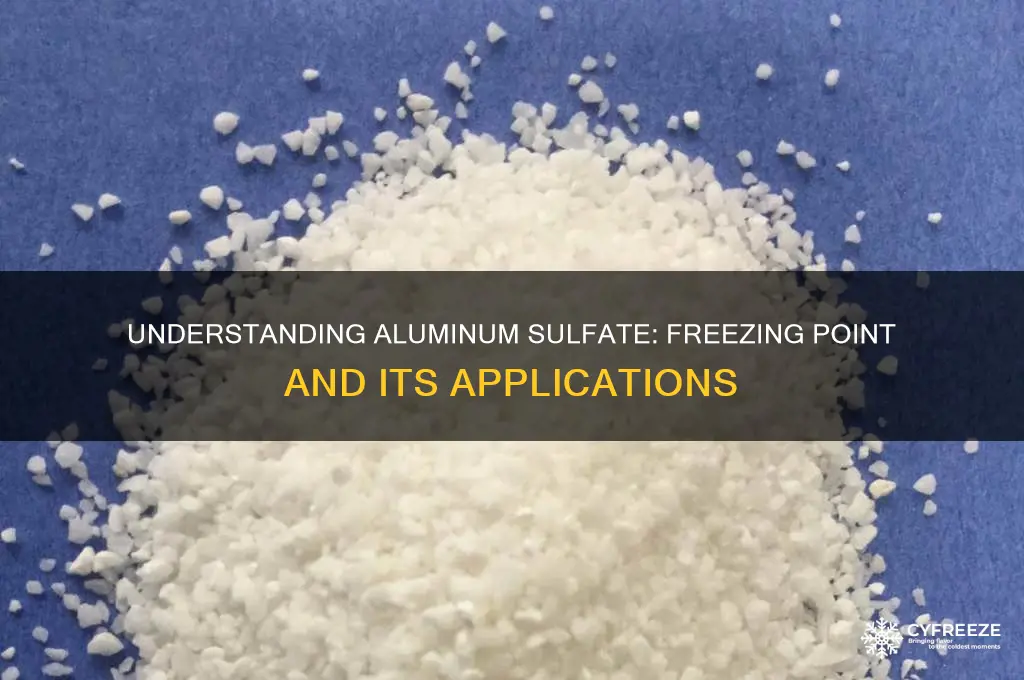 what is the freezing point of aluminum sulfate