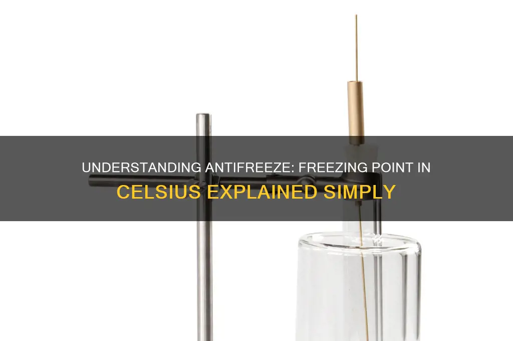 what is the freezing point of antifreeze in celsius