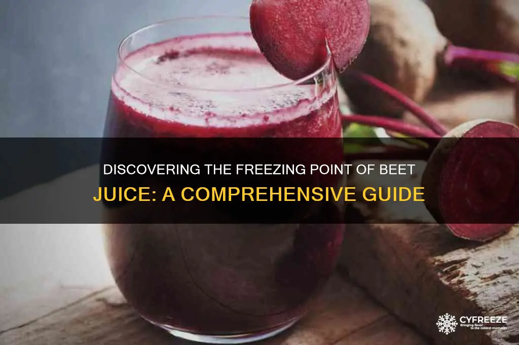 what is the freezing point of beet juice