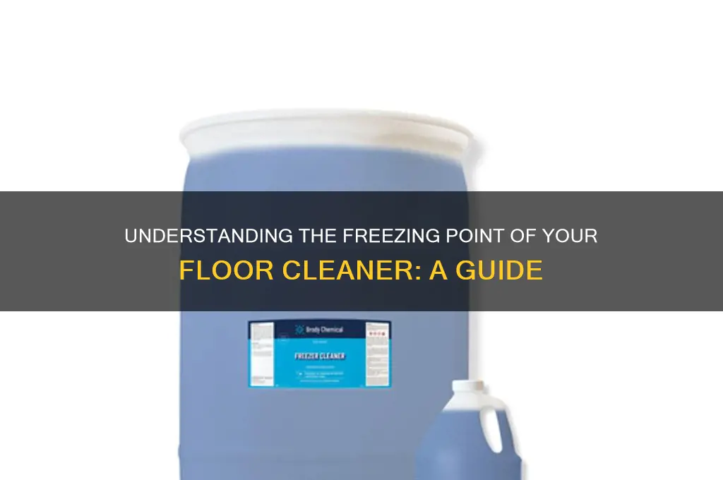 what is the freezing point of bourd cleaner