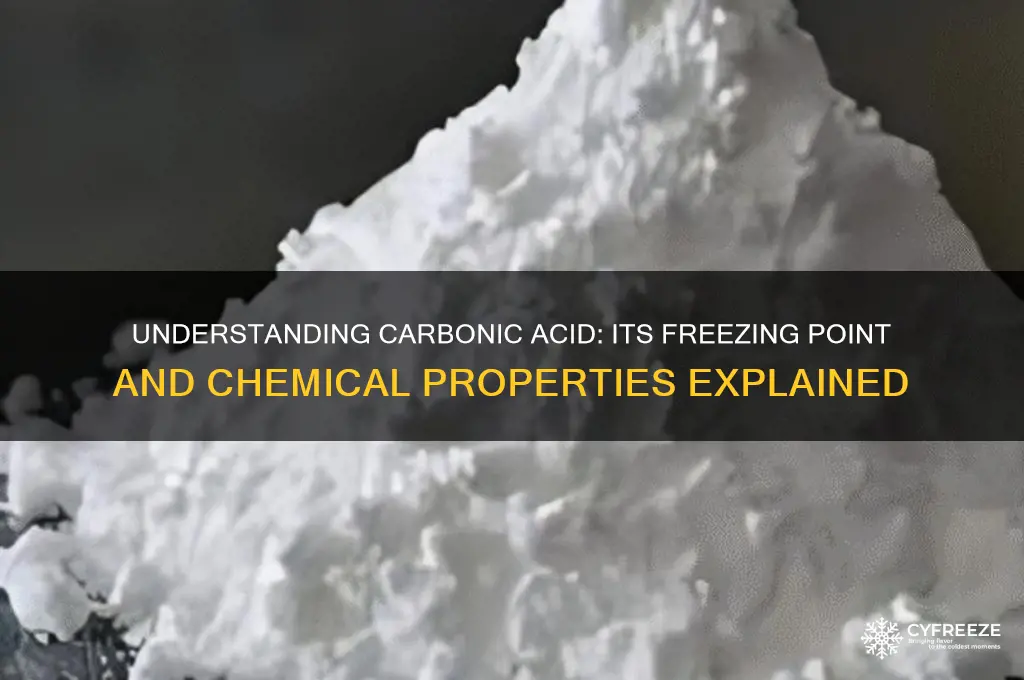 what is the freezing point of carbonic acid