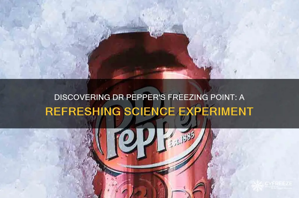 what is the freezing point of dr pepper
