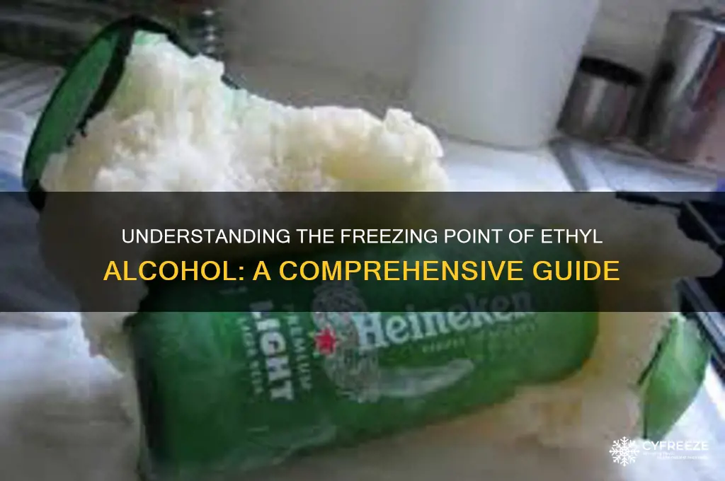what is the freezing point of ethyl alchohol