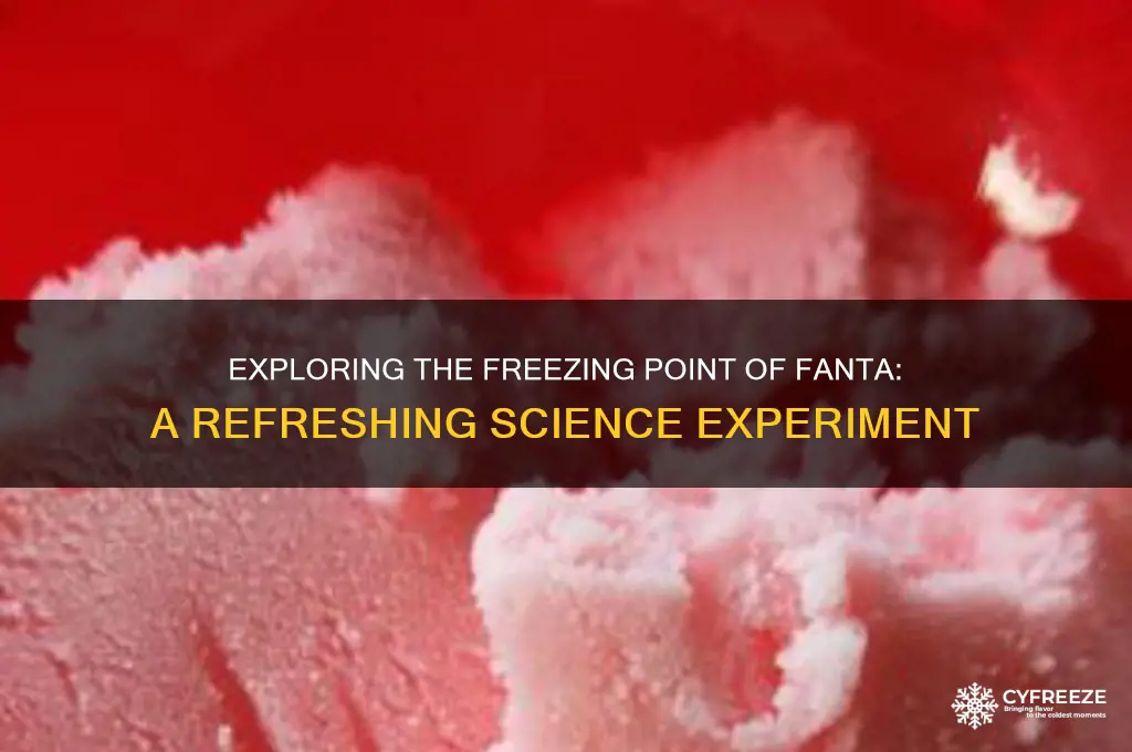 what is the freezing point of fanta