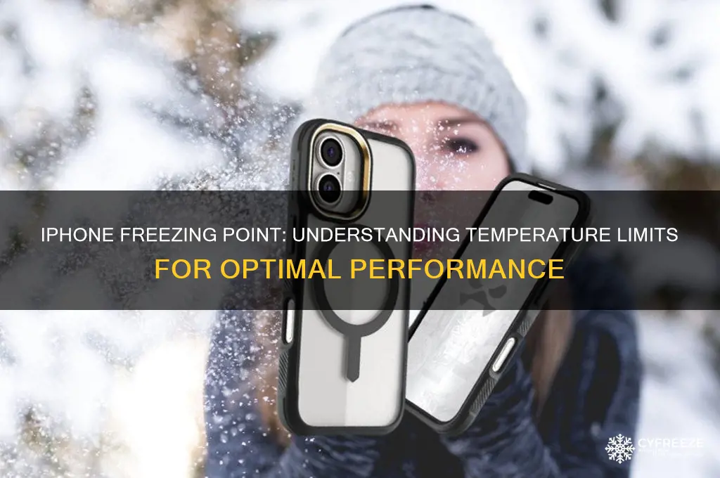 what is the freezing point of iphone