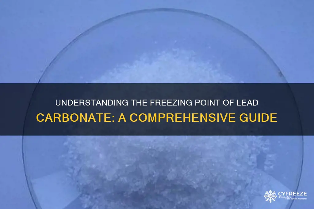 what is the freezing point of lead carbonate