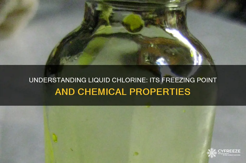 what is the freezing point of liquid chlorine