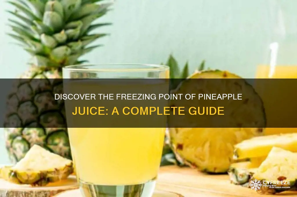 what is the freezing point of pineapple juice