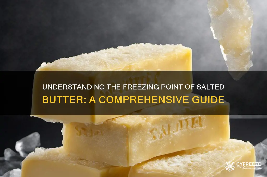 what is the freezing point of salted butter
