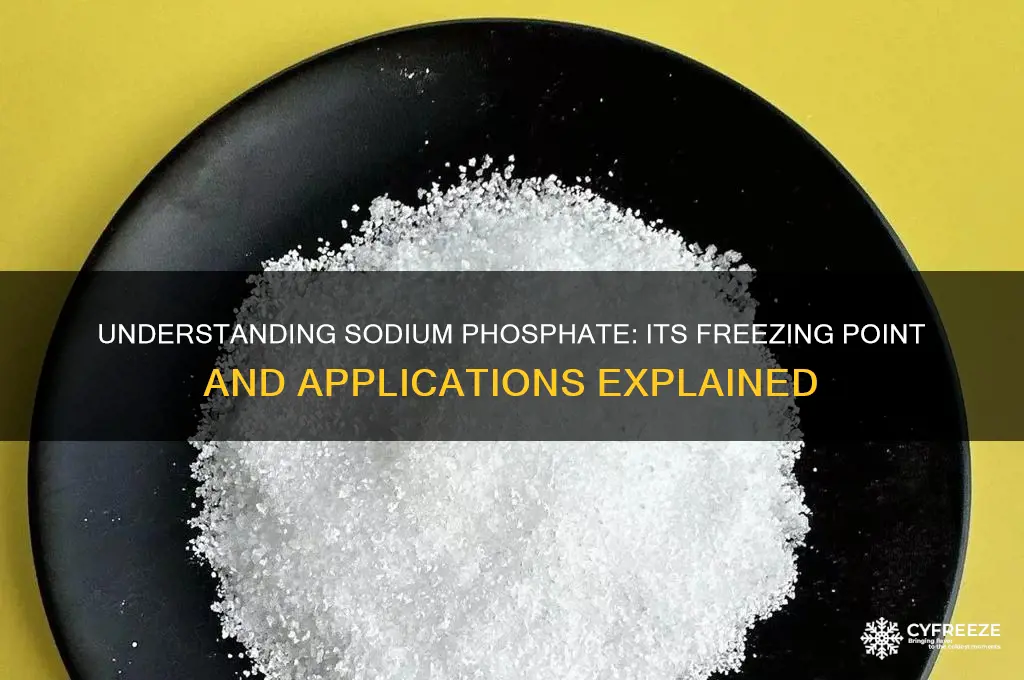 what is the freezing point of sodium phosphate