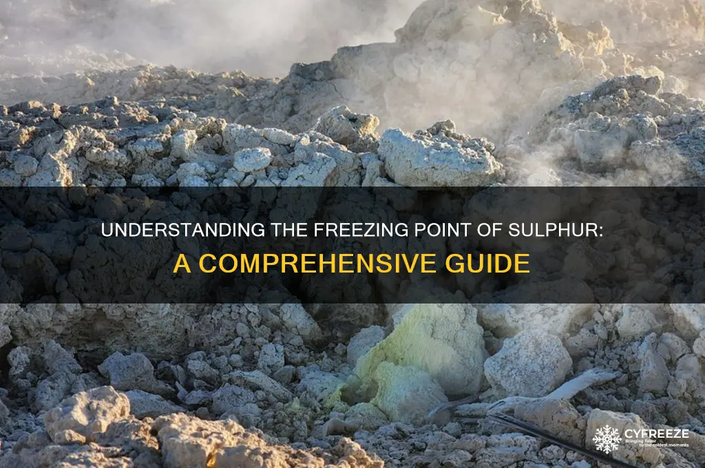 what is the freezing point of sulphur
