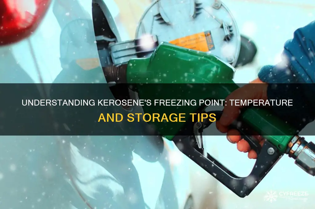 what is the freezing temperature of kerosene