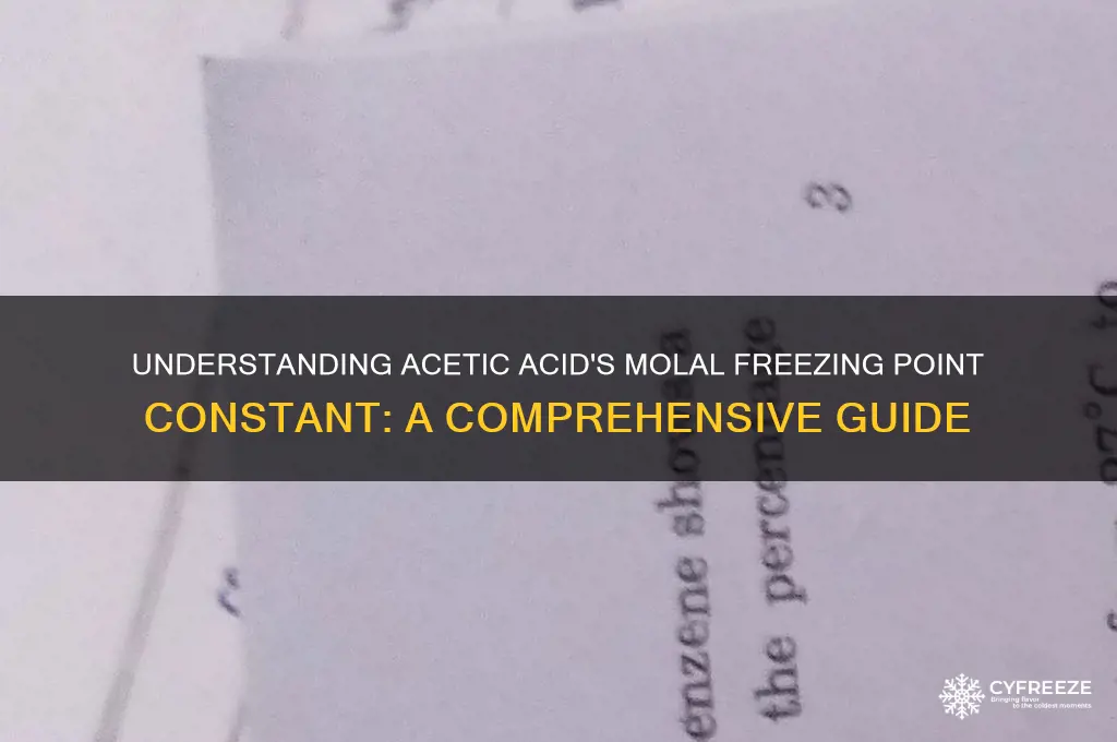 what is the molal freezing point constant for acetic acid