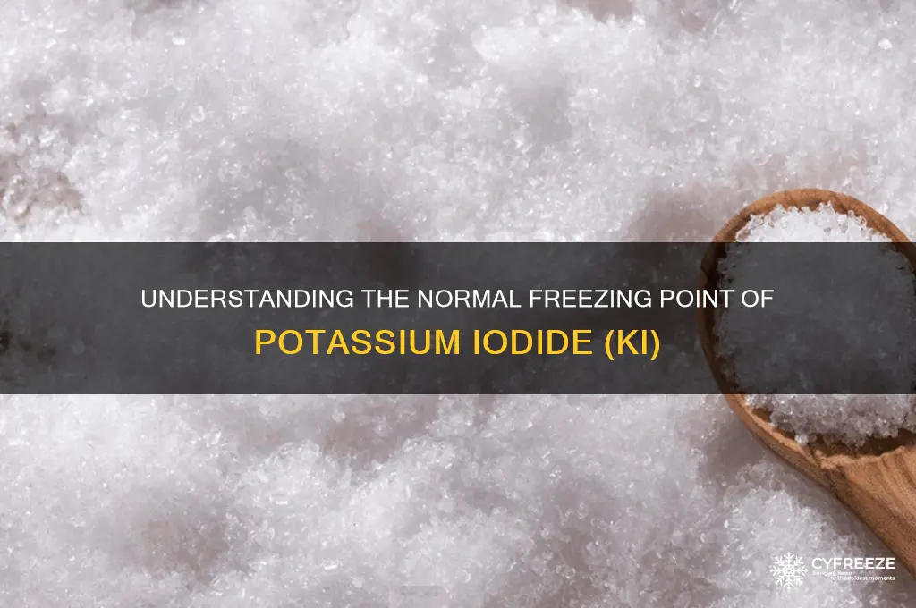 what is the normal freezing point of ki