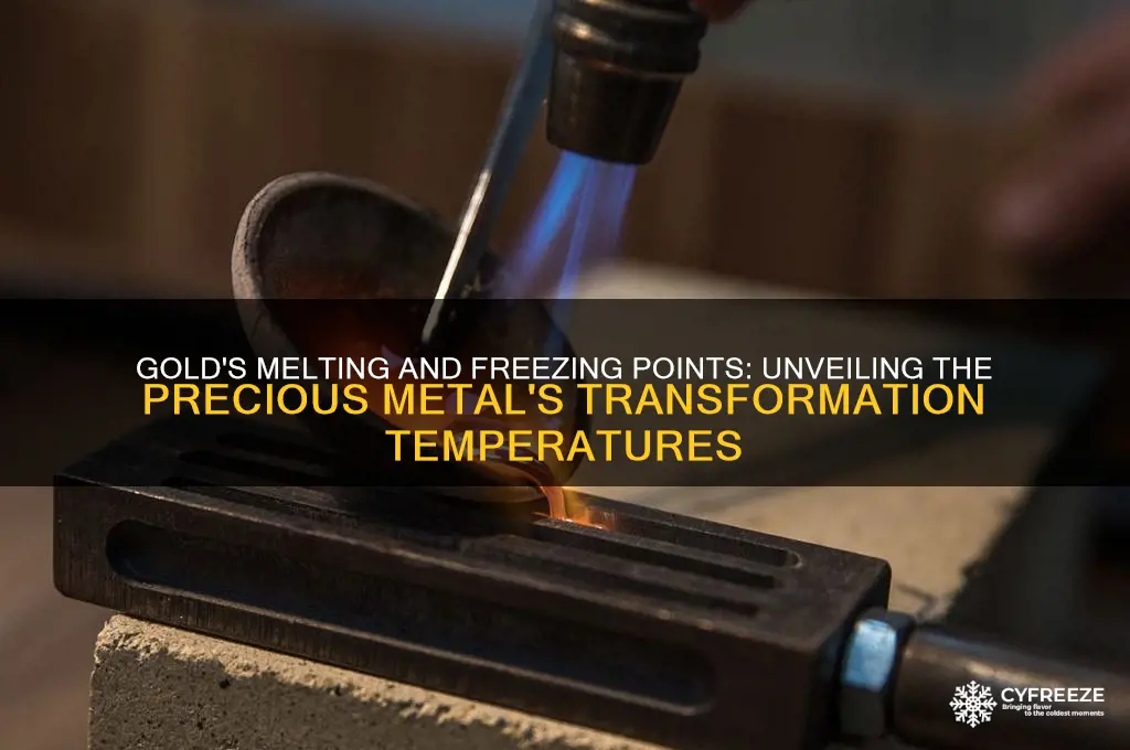 what is the temperature at which gold melts and freezes