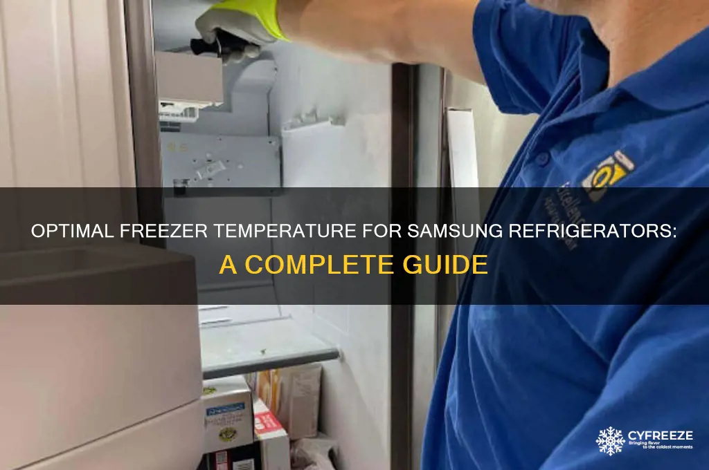 what should the freezer temperature be on a samsung refrigerator