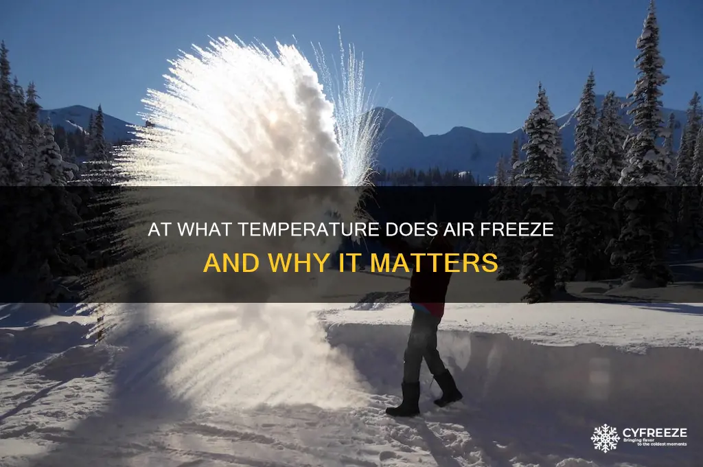 what temperature air freeze