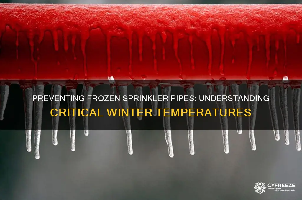 what temperature causes lawn sprinkler pipes to freeze
