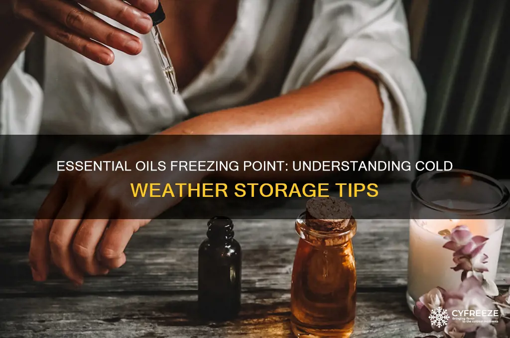 what temperature do essential oils freeze