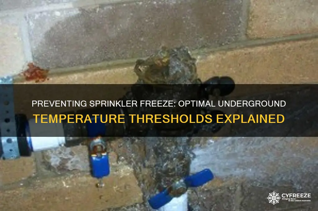 what temperature do underground sprinklers freeze