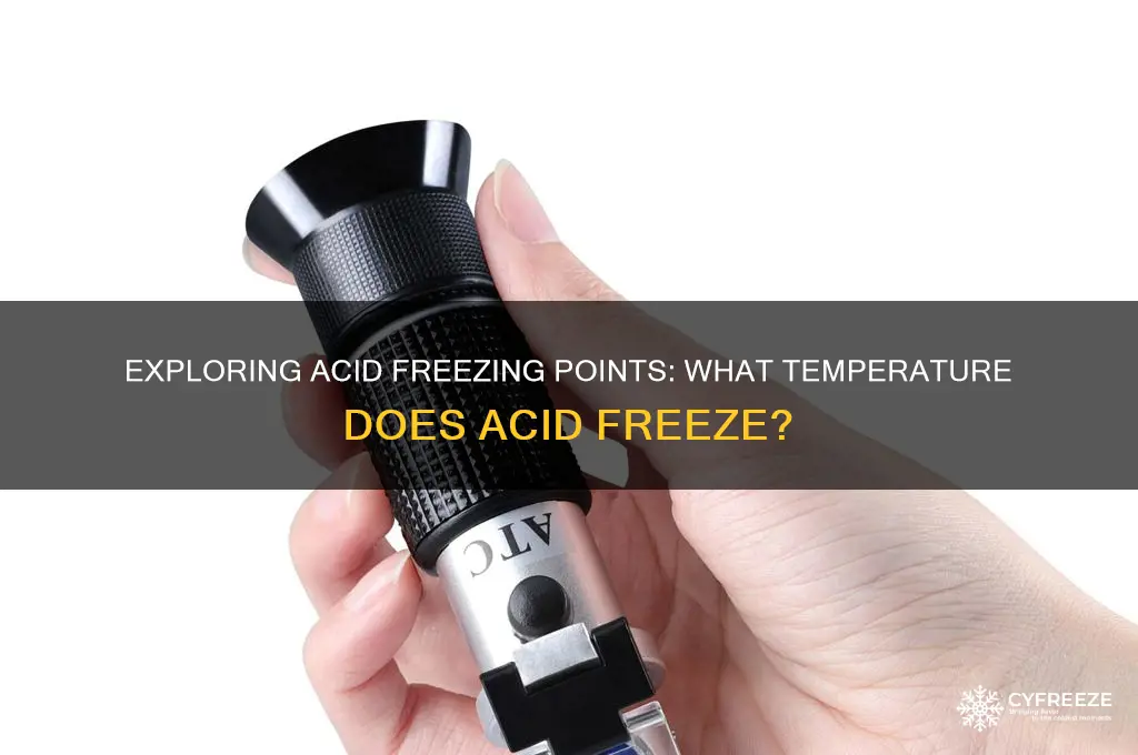 what temperature does acid freeze