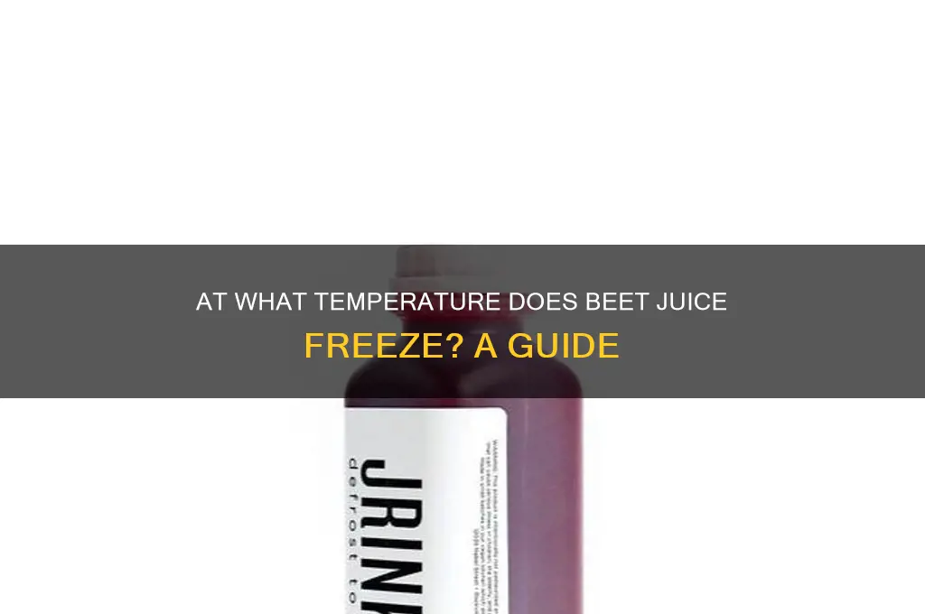 what temperature does beet juice freeze