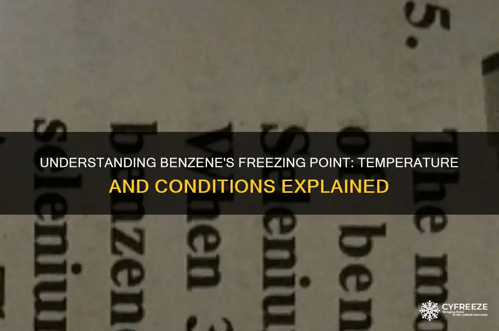 what temperature does benzene freeze