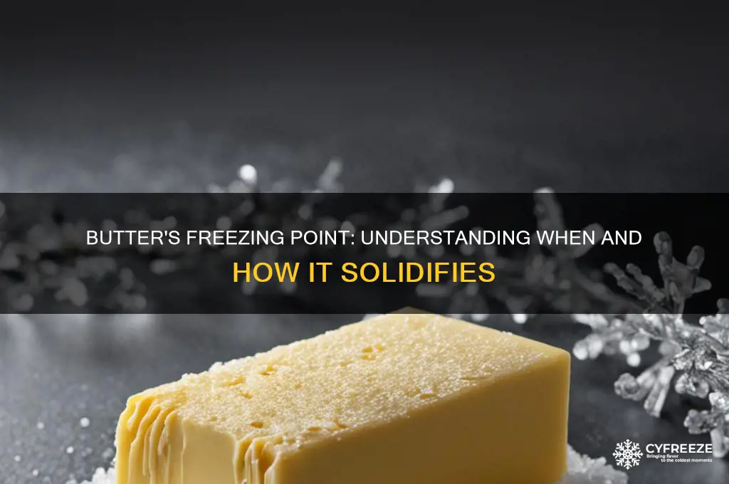 what temperature does butter freeze