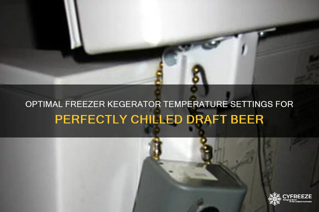 what temperature does freezer kegerator get set