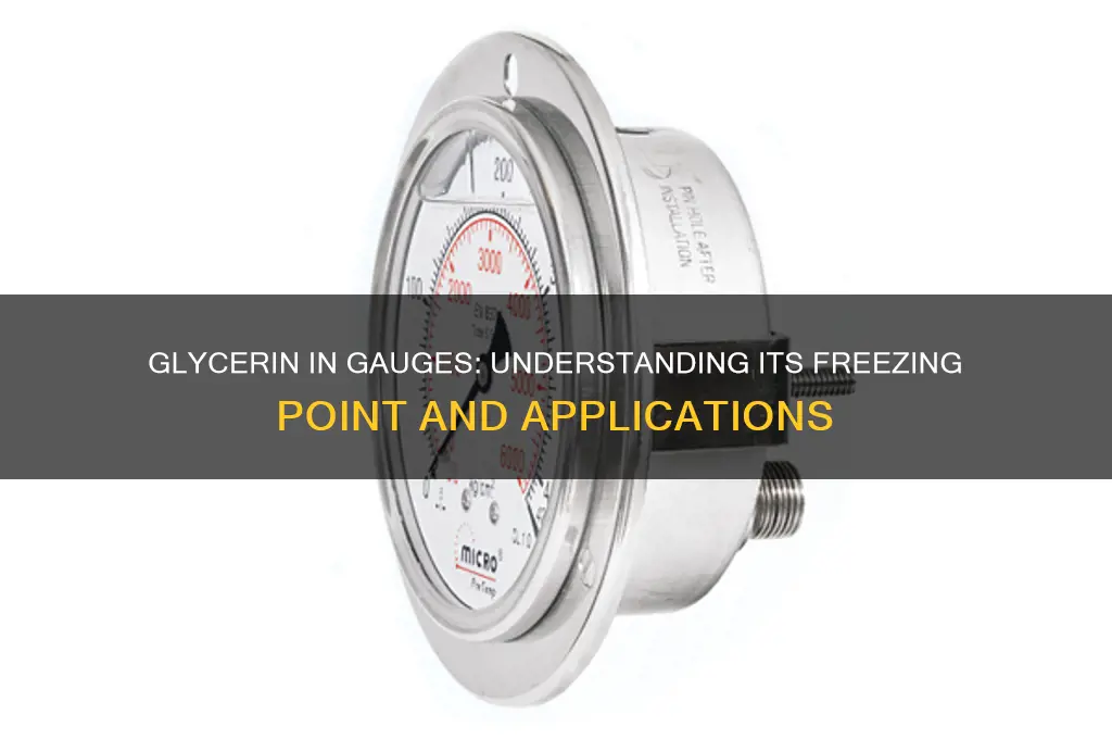 what temperature does glycerin in gauges freeze