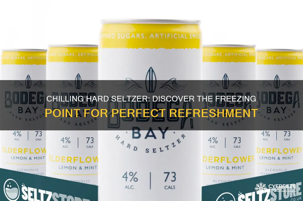 what temperature does hard seltzer freeze