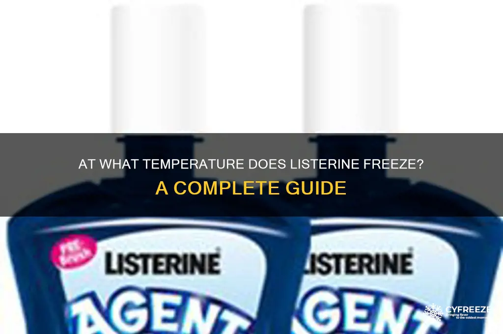 what temperature does listerine freeze