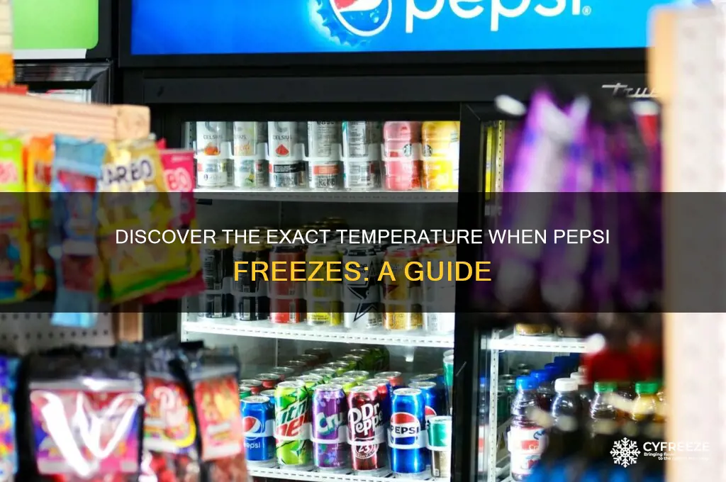 what temperature does pepsi freeze
