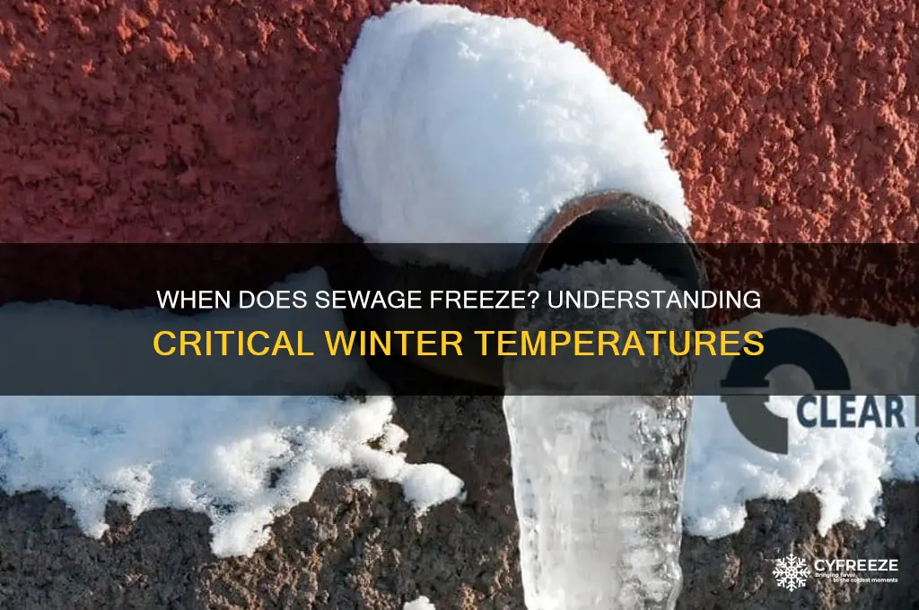 what temperature does sewage freeze