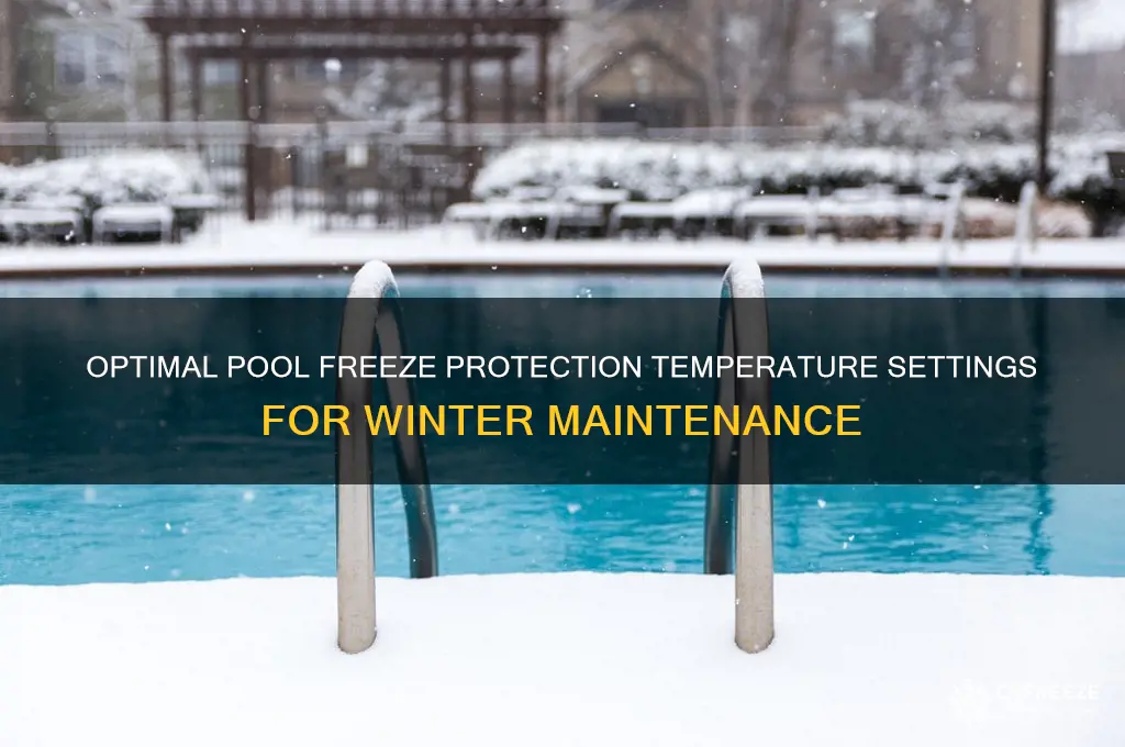 what temperature should pool freeze protection be set at