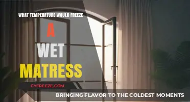 Freezing a Wet Mattress: Understanding the Critical Temperature Threshold
