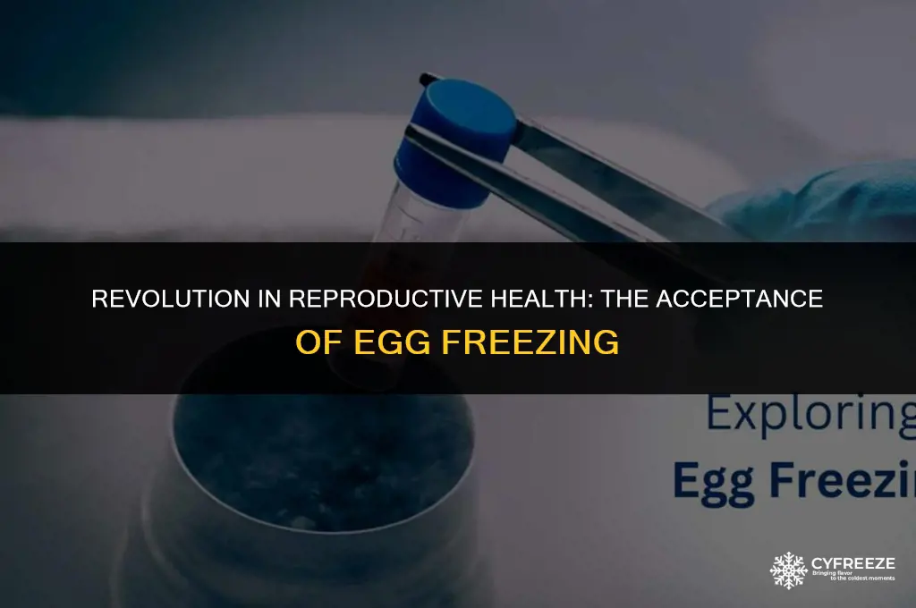 when did freezing of unfertilized eggs become an accepted procedure