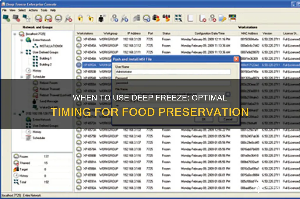 when to use deep freeze